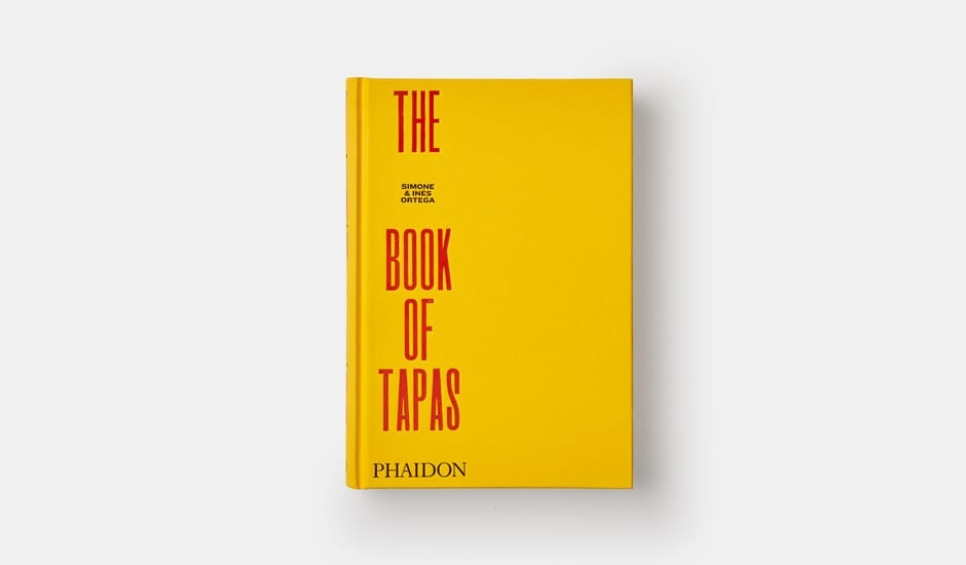 The Book of Tapas - Simone & Inés Ortega ryhmässä Ruoanlaitto / Keittokirjat / Kansallinen & alueellinen ruoka / Eurooppa @ KitchenLab (1399-22269)